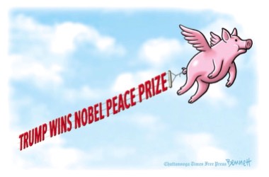 Dementia Donnie will NEVER win the Nobel Peace Prize!