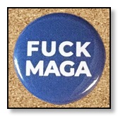 Fuck MAGA!