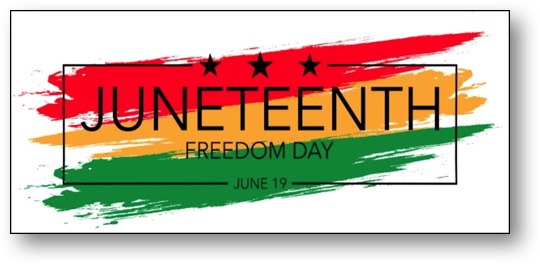We celebrate Juneteenth!