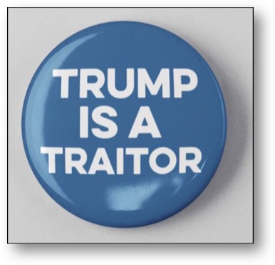 Trump is a TRAITOR!