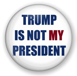 Trump is not my president!