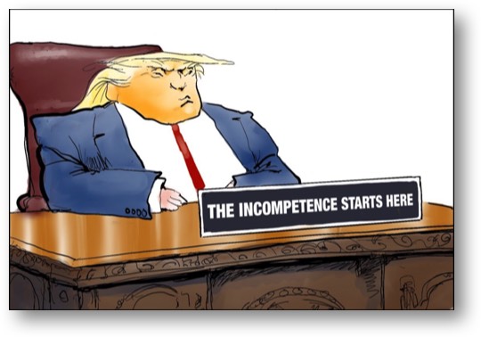 Trump, the Incompetent!